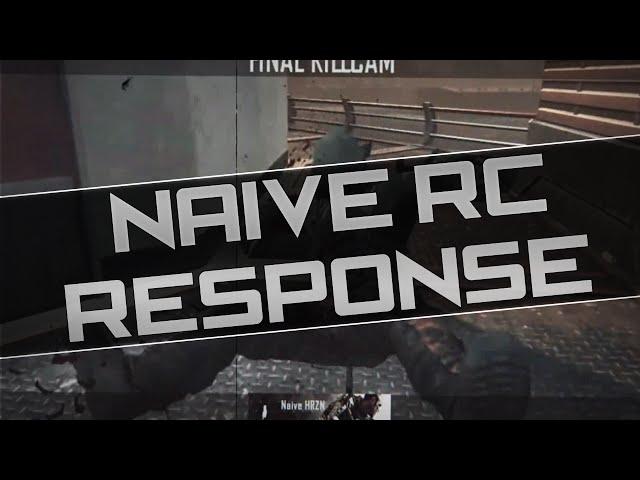 My Naive Editors RC Response @NaiveProne @TheNaiveOnes