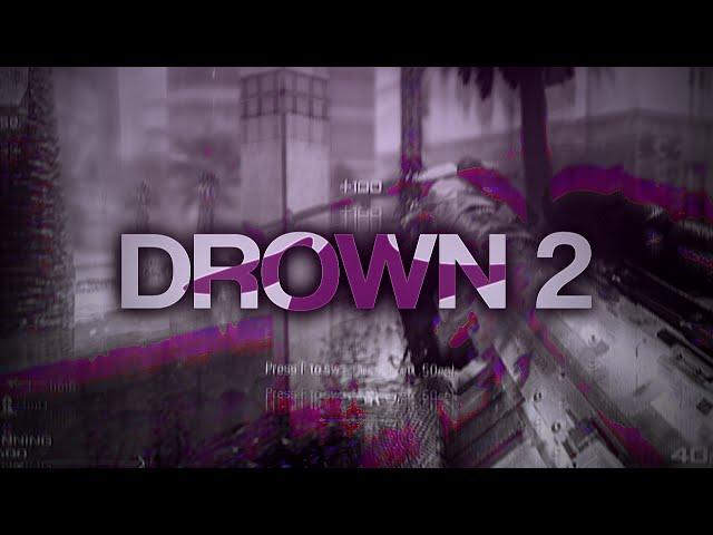Drown 2.0