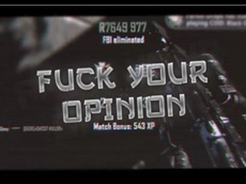 "Fuck Your Opinion" By Splizify (Scrapped) (Clips & Cines)