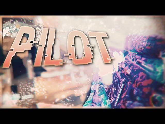 "PILOT"  #DareERC @DAREYOUTH @DAREDEMIGOD @TP47K