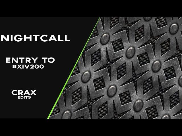 "Nightcall" #XIV200 [DESC]