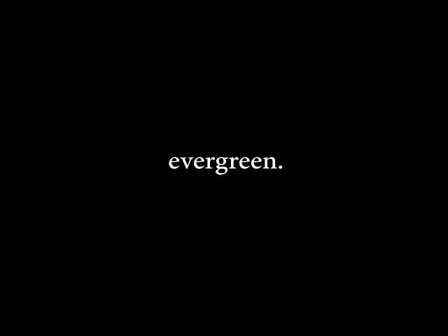 evergreen. #BRWEC