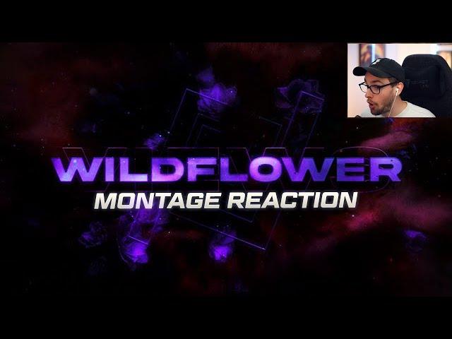 wildflower | Montage Reaction