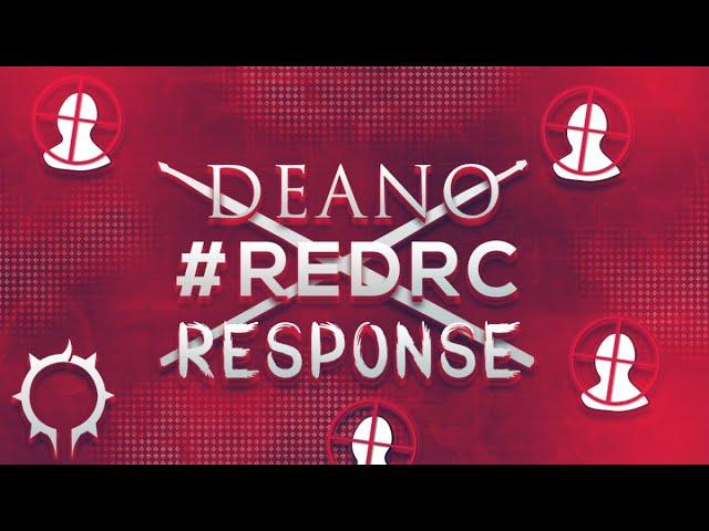 Deano #RedRC Response (2015)
