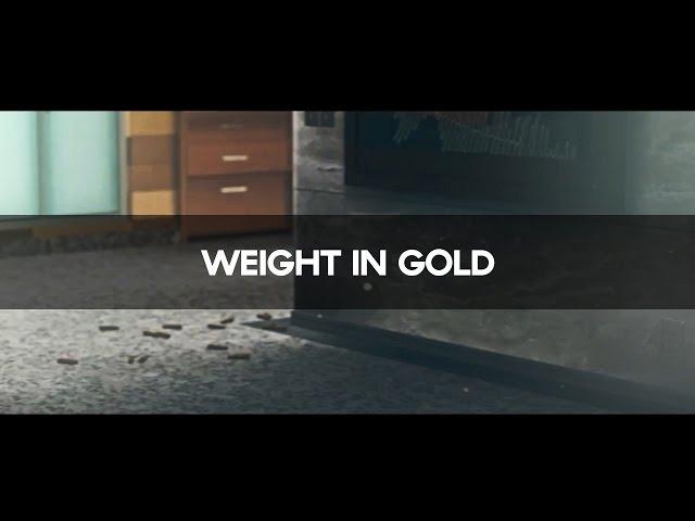 "Weight In Gold"