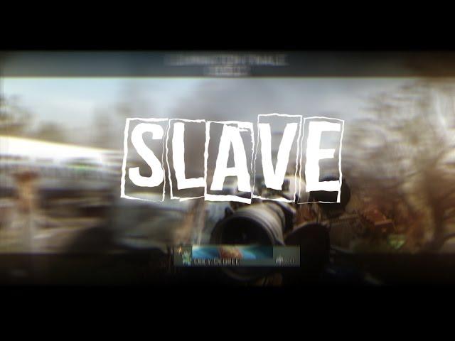 Slave