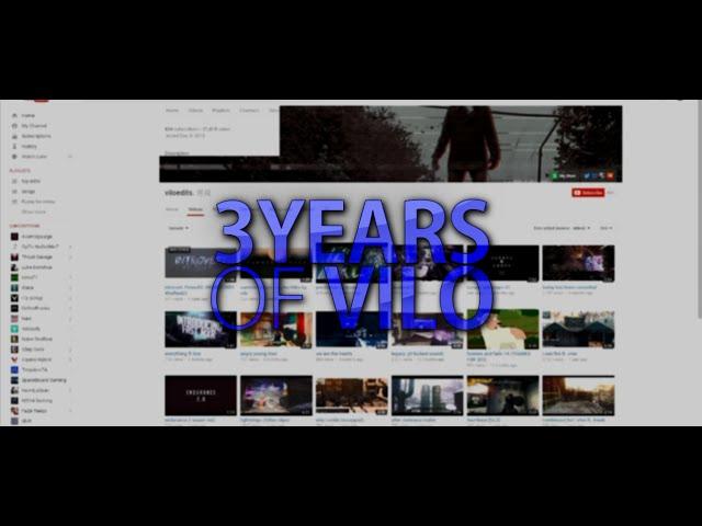 3 years of viloedits - a progression video