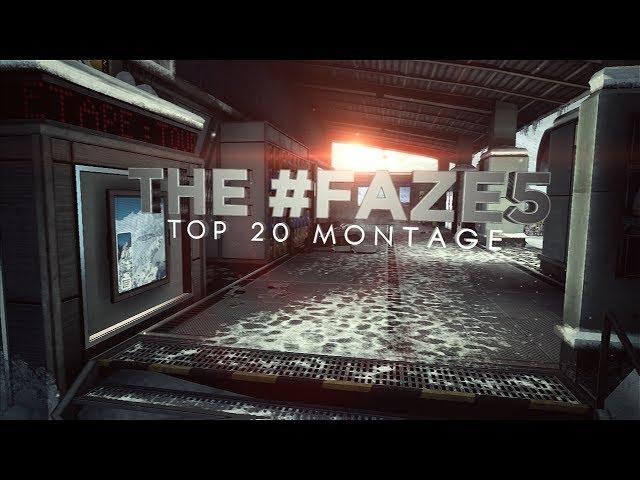 The #FAZE5 Top 20 Montage by FaZe Barker - Powered by @GFuelEnergy