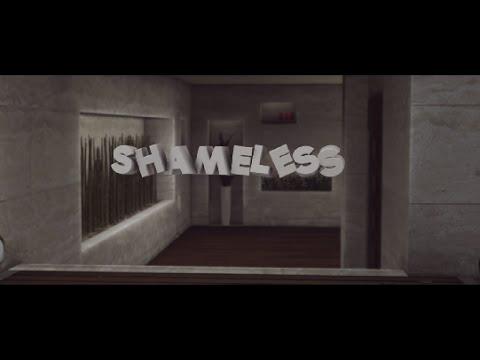"Shameless" - (Read Description - Sorry for 60f/s)