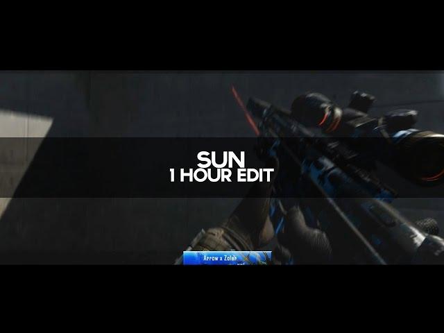 "Sun" - 1 hour edit