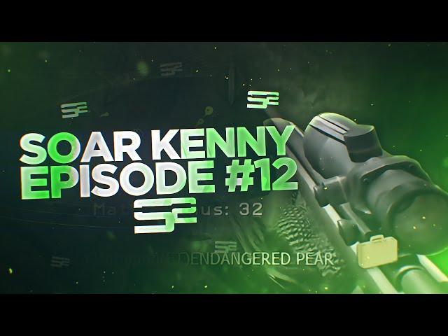 SoaR Kenny: Episode 12