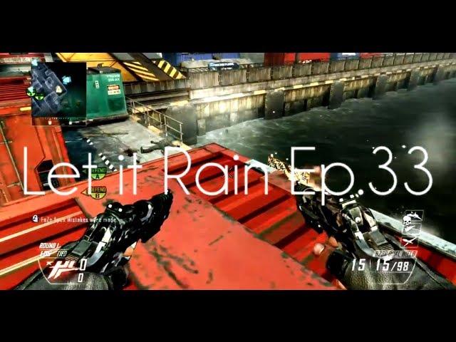 FaZe Rain: Let it Rain - Episode 33