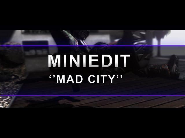 MAD CITY