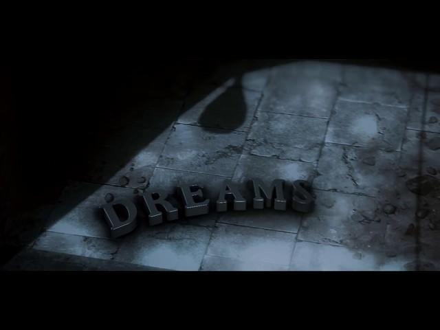 dreams (Sony Vegas)