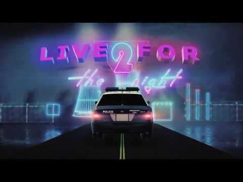 Live for the Night 2 (Joined Saint)