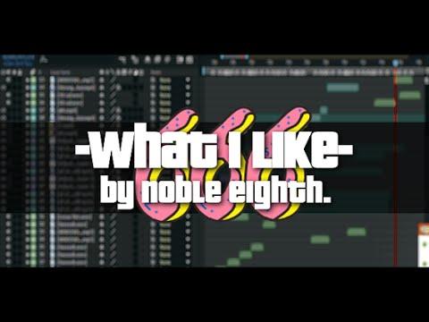 What I Like by 8th [Project File In Desc]