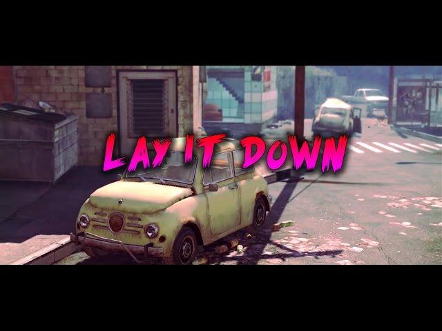 Lay It Down.