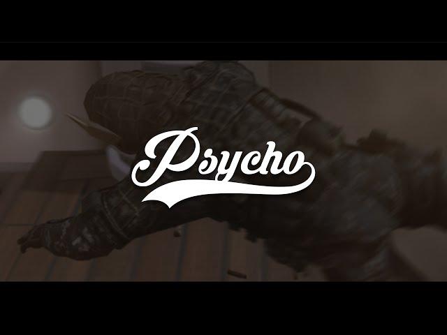 Psycho [Project File in the Desc]