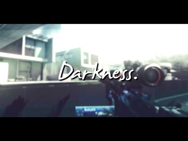 Darkness. (FREE CC In Desc.)