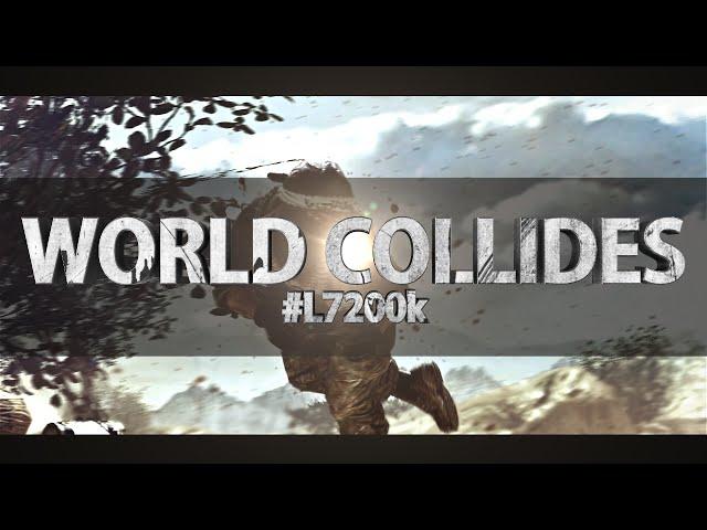 Worlds Collide - #L7200kERC @L7Sweetz @L7MonKz