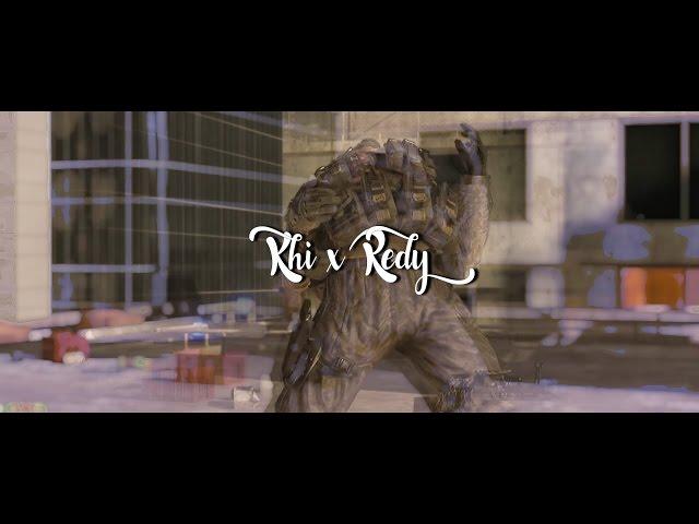 Khi6s x Redy
